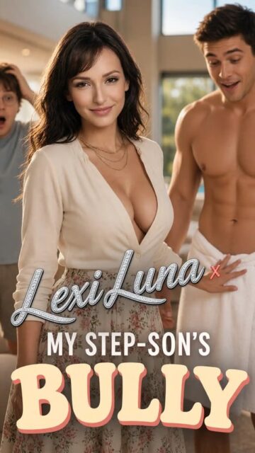My Step-Son’s Bully Candy Shorts poster with Lexi Luna (Spicy, 18+)